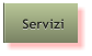 Servizi Servizi