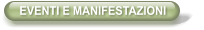 EVENTI E MANIFESTAZIONI