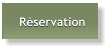 Rèservation Rèservation