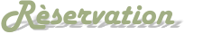 Rèservation