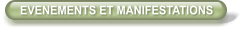 EVENEMENTS ET MANIFESTATIONS